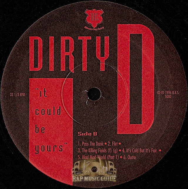 Dirty D - It Could Be Yours: Record | Rap Music Guide